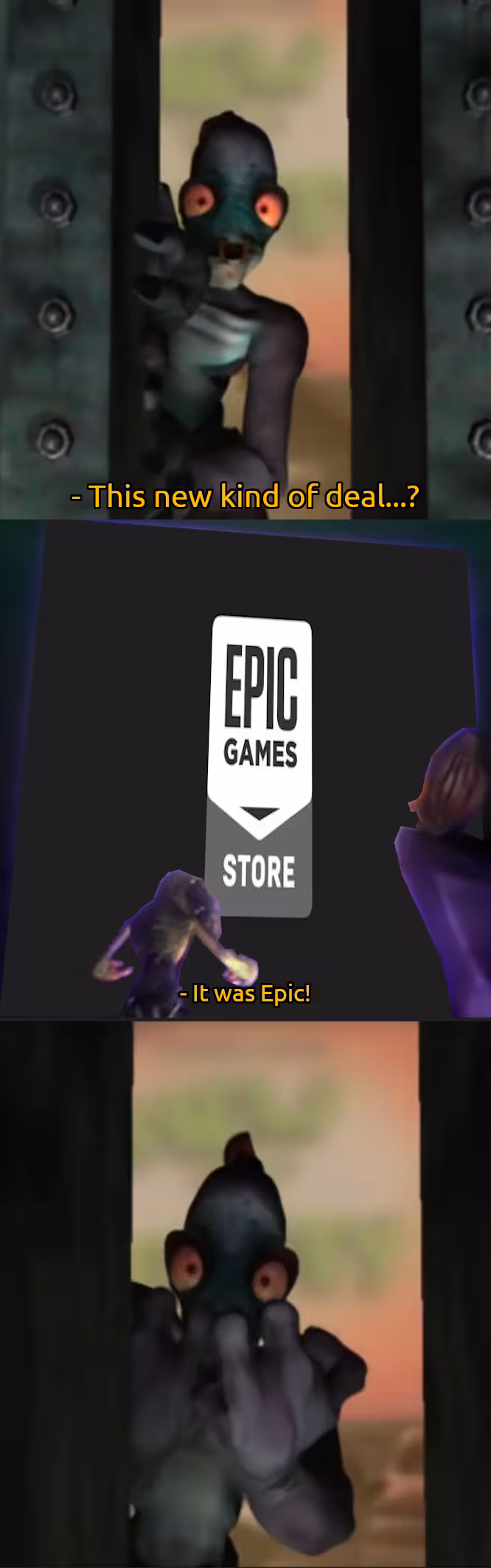 I made this back when OWI announced the EGS exclusivity deal. Many of us continue to feel that it was unfair and not consumer friendly.